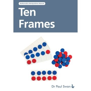 Teaching with Ten Frames Book - Dr Paul Swan