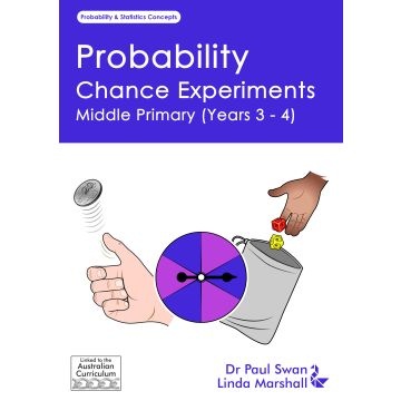 Probability Chance Experiments Middle Primary (Years 3-4)
