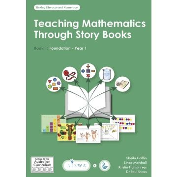 Teaching Mathematics through Story Books - Book 1 (F - Yr 1)