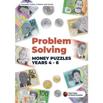 Problem Solving Money Puzzles for Years 4-6 - Dr Paul Swan 