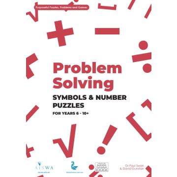 Problem Solving Symbols and Number Puzzles - Dr Paul Swan & David Dunstan