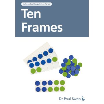 Teaching with Ten Frames Book - Dr Paul Swan